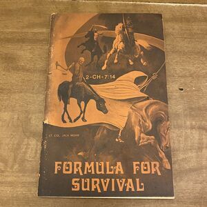 Formula For Survival By Lt Col Jack Mohr